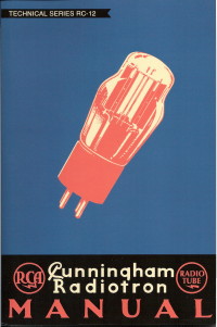 RCA Cunningham Radiotron Manual - RC-12 - Reprint - 1934